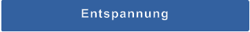 Entspannung