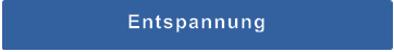 Entspannung