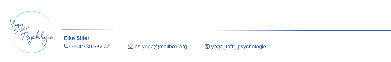Elke Siller                  0664/730 682 32             es.yoga@mailbox.org             yoga_trifft_psychologie