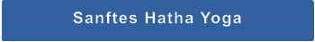 Sanftes Hatha Yoga