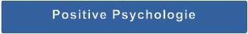 Positive Psychologie