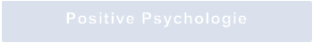 Positive Psychologie